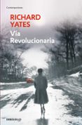 via revolucionaria-richard yates-9788466331456 via revolucionaria-richard yates-9788466331456