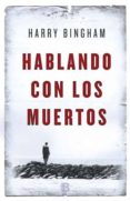 hablando con los muertos-harry bingham-9788466651356 hablando con los muertos-harry bingham-9788466651356