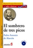 el sombrero de tres picos (audio clasicos adaptados nivel inicial )-pedro antonio de alarcon-9788466785556 el sombrero de tres picos (audio clasicos adaptados nivel inicial )-pedro antonio de alarcon-9788466785556