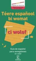 guia de español para senegaleses en uolof-9788467018356 guia de español para senegaleses en uolof-9788467018356