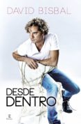 (pe) desde dentro-david bisbal-9788467038156 (pe) desde dentro-david bisbal-9788467038156