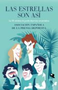 las estrellas son asi: 101 anecdotas de grandes deportistas con periodistas-9788467045956 las estrellas son asi: 101 anecdotas de grandes deportistas con periodistas-9788467045956