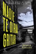 nadie te oirá gritar (ebook)-angela marsons-9788467050356 nadie te oirá gritar (ebook)-angela marsons-9788467050356