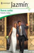 nuevos sueños (ebook)-natasha oakley-9788467189056 nuevos sueños (ebook)-natasha oakley-9788467189056