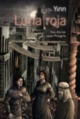 luna roja: yinn-ana alonso-javier pelegrin-9788467828856 luna roja: yinn-ana alonso-javier pelegrin-9788467828856