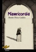 misericordia-benito perez galdos-9788467861556 misericordia-benito perez galdos-9788467861556
