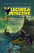 lechuza detective 3: el inquietante caso del huevo roto-alvaro nuñez-alberto diaz-9788467871456 lechuza detective 3: el inquietante caso del huevo roto-alvaro nuñez-alberto diaz-9788467871456