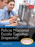 policía nacional escala ejecutiva (inspector) temario vol i-9788468177656 policía nacional escala ejecutiva (inspector) temario vol i 9788468177656