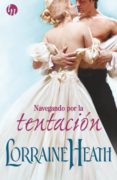 navegando por la tentación-l. heath-9788468784656 navegando por la tentación-l. heath-9788468784656