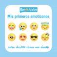 emotibaby. mis primeros emoticonos-9788469620656 emotibaby. mis primeros emoticonos-9788469620656