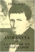 aviraneta, o la vida de un conspirador-pio baroja-9788470350856 aviraneta, o la vida de un conspirador-pio baroja-9788470350856