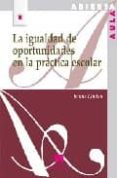 la igualdad de oportunidades en la practica escolar-jennie lindon-9788471337856 la igualdad de oportunidades en la practica escolar-jennie lindon-9788471337856
