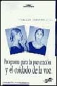 programa para la prevencion y el cuidado de la voz-carmen quiñones etxebarria-9788471977656 programa para la prevencion y el cuidado de la voz-carmen quiñones etxebarria-9788471977656