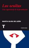 las ocultas: una experiencia de la prostitucion-9788475065656 las ocultas: una experiencia de la prostitucion-9788475065656