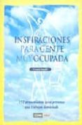 inspiraciones para gente ocupada: 157 pensamientos para personas que trabajan demasiado-francis amalfi-9788475562056 inspiraciones para gente ocupada: 157 pensamientos para personas que trabajan demasiado-francis amalfi-9788475562056