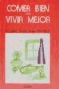 comer bien para vivir mejor (2ª ed.)-isabel gorriti añorga-9788475681856 comer bien para vivir mejor (2ª ed.)-isabel gorriti añorga-9788475681856