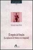 el empeño de heracles: (la exploracion del atlantico en la antigü edad)-fernando lopez pardo-9788476354056 el empeño de heracles: (la exploracion del atlantico en la antigü edad)-fernando lopez pardo-9788476354056