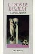 lazos de familia-clarice lispector-9788476390856 lazos de familia-clarice lispector-9788476390856