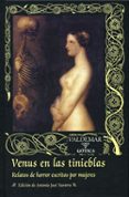 venus en las tinieblas-antonio jose navarro-9788477025856 venus en las tinieblas-antonio jose navarro-9788477025856