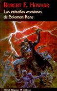 las extrañas aventuras de solomon kane-robert e. howard-9788477026556 las extrañas aventuras de solomon kane-robert e. howard-9788477026556