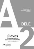 preparacion al diploma de español nivel a2 dele claves transcripciones comentadas-monica garcia-viño sanchez-9788477116356 preparacion al diploma de español nivel a2 dele claves transcripciones comentadas-monica garcia-viño sanchez-9788477116356