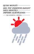 del tot indefens davant dels hostils imperis alienigenes-quim monzo-9788477271956 del tot indefens davant dels hostils imperis alienigenes-quim monzo-9788477271956