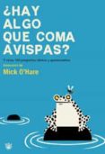 hay algo que coma avispas-mick o hare-9788478719556 hay algo que coma avispas-mick o hare-9788478719556