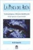 la pesca del atun-bill smith-9788479023256 la pesca del atun-bill smith-9788479023256
