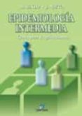 epidemiologia intermedia: conceptos y aplicaciones-9788479785956 epidemiologia intermedia: conceptos y aplicaciones-9788479785956