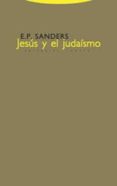 jesus y el judaismo-e.p. sanders-9788481646856 jesus y el judaismo-e.p. sanders-9788481646856