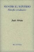 rendir el sentido-juan arnau-9788481918656 rendir el sentido-juan arnau-9788481918656