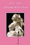 amada de los dioses (2ª reed.)-javier negrete-9788483109656 amada de los dioses (2ª reed.)-javier negrete-9788483109656
