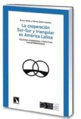 la cooperacion sur-sur y triangular en america latina-9788483198056 la cooperacion sur-sur y triangular en america latina-9788483198056