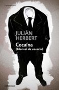 cocaina-julian herbert-9788483469156 cocaina-julian herbert-9788483469156