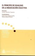 el principio de igualdad en la negociación colectiva-carmen sanchez trigueros-9788484175056 el principio de igualdad en la negociación colectiva-carmen sanchez trigueros-9788484175056