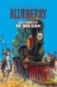 el caballo de hierro (blueberry nº 3) (2ª ed.)-jean michel charlier-jean giraud-9788484316756 el caballo de hierro (blueberry nº 3) (2ª ed.)-jean michel charlier-jean giraud-9788484316756