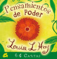 pensamientos de poder (estuche 64 cartas)-louise l. hay-9788484455356 pensamientos de poder (estuche 64 cartas)-louise l. hay-9788484455356