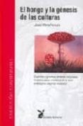 el hongo, y la genesis de las culturas uscaria-josep maria fericgla gonzalez-9788487403156 el hongo, y la genesis de las culturas uscaria-josep maria fericgla gonzalez-9788487403156