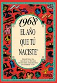 1968 el año que tu naciste-rosa collado bascompte-9788489589056 1968 el año que tu naciste-rosa collado bascompte-9788489589056