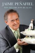 mis divorcios reales (ebook)-9788490191156 mis divorcios reales (ebook)-9788490191156