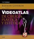 videoatlas de cirugia plastica y estetica + expertconsult (ebook)-9788490223956 videoatlas de cirugia plastica y estetica + expertconsult (ebook)-9788490223956