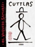cuttlas: el vaquero samurai-9788490247556 cuttlas: el vaquero samurai-9788490247556