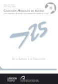de la lengua a la traduccion (ebook)-9788490421956 de la lengua a la traduccion (ebook)-9788490421956
