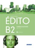 edito b2 exercices + cd 1º bachillerato (ed.18)-9788490492956 edito b2 exercices + cd 1º bachillerato (ed.18)-9788490492956