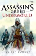 assassin s creed underworld-oliver bowden-9788490609156 assassin s creed underworld-oliver bowden-9788490609156