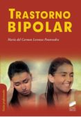 trastorno bipolar-mª del carmen lorenzo pontevedra-9788490770856 trastorno bipolar-mª del carmen lorenzo pontevedra-9788490770856