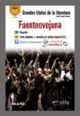 fuenteovejuna: lectura graduada - a2-felix lope de vega carpio-9788490817056 fuenteovejuna: lectura graduada - a2-felix lope de vega carpio-9788490817056
