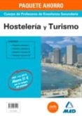 paquete ahorro hostelería y turismo cuerpo de profesores de enseñanza secundaria-9788490935156 paquete ahorro hostelería y turismo cuerpo de profesores de enseñanza secundaria-9788490935156