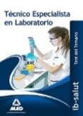 técnico/a especialista de laboratorio del servicio de salud de las illes balears (ib-salut).test-9788490937556 técnico/a especialista de laboratorio del servicio de salud de las illes balears (ib-salut).test-9788490937556
