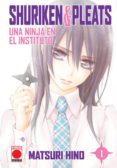 shuriken & pleats 1: una ninja en el instituto-matsuri hino-9788490947456 shuriken & pleats 1: una ninja en el instituto-matsuri hino-9788490947456